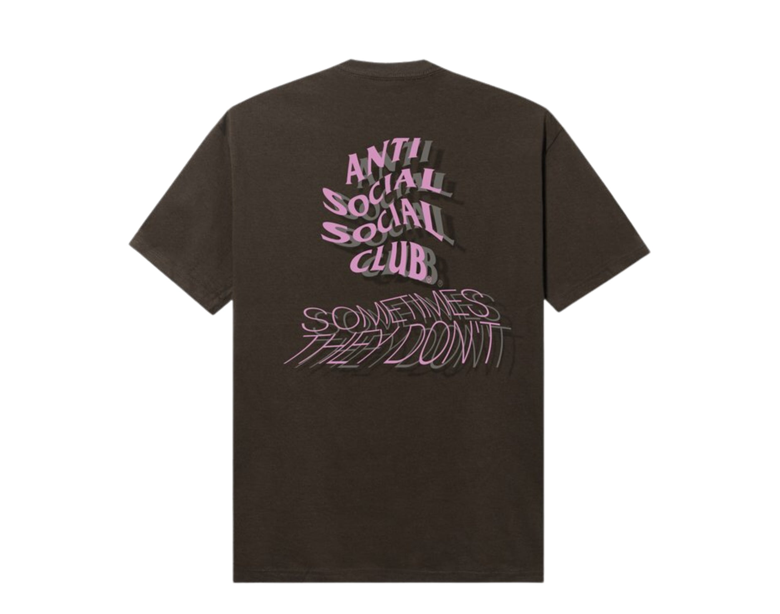 Anti Social Social Club Sometimes They Don't Brown Tee